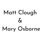 Matt Clough & Mary Osborne